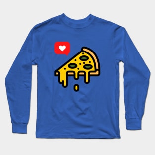 I love Pizza Long Sleeve T-Shirt